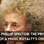 Donte Phillip Spector The Private Life of a Music Royalty’s Child