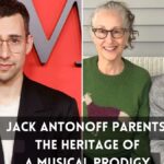 Jack Antonoff Parents The Heritage of a Musical Prodigy